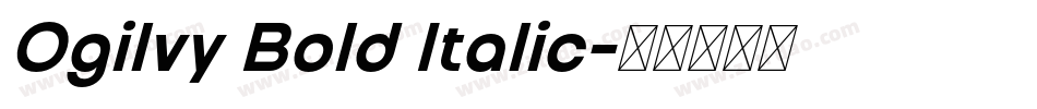 Ogilvy Bold Italic字体转换
